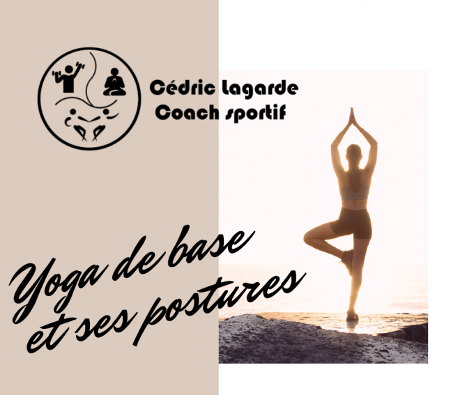 Yoga de base et ses postures